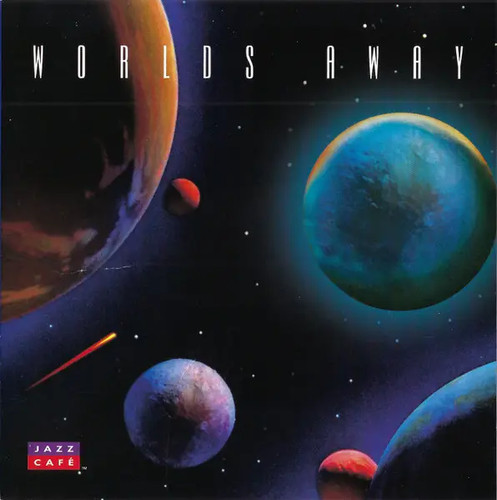 Jazz café worlds away - jazz,