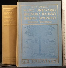 DIZIONARIO SPAGNOLO ITALIANO