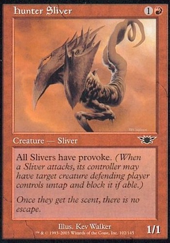 Hunter sliver legions - ~,