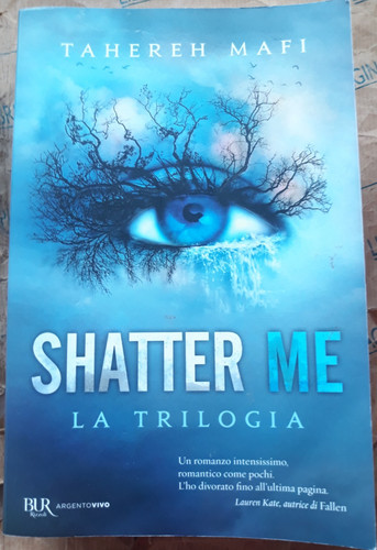 Shatter trilogia - shatter, la