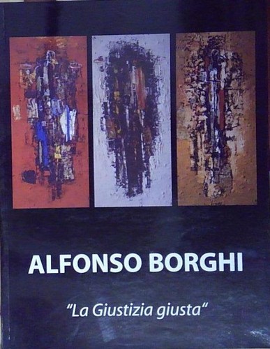 Alfonso borghi giustizia - borghi,