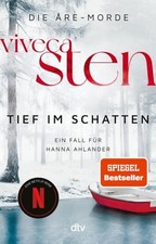Viveca Sten Tief im Schatten