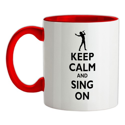 Keep calm and sing - on, tazza