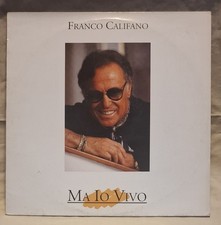 FRANCO CALIFANO, MA IO VIVO