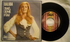 45 DALIDA - CIAO, COME STAI - IL PICCOLO AMORE - ANNO 1976 - DP 21003 - MINT