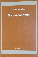 EDWIN MANSFIELD - MICROECONOMIA IL MULINO 1988