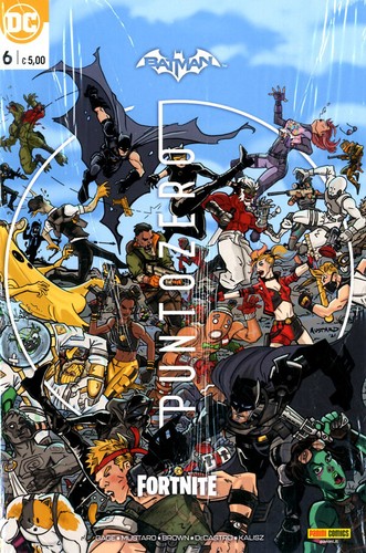 Batman fortnite punto zero - batman/fortnite, n.6