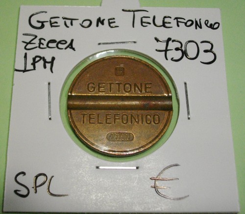 Gettone telefonico 7303 zecca - telefonico,