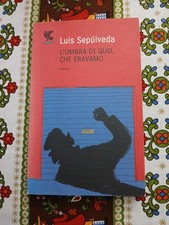 L'ombra di quel che eravamo di