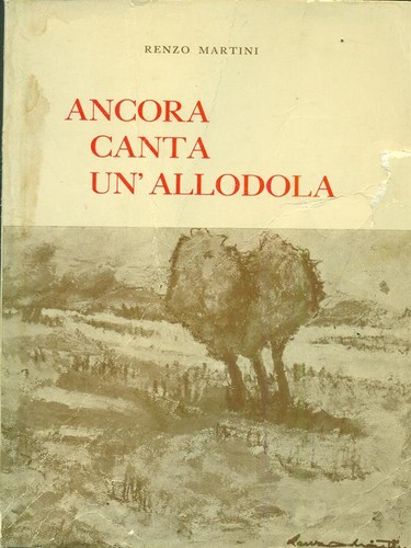 Ancora canta allodola - ancora, un'allodola