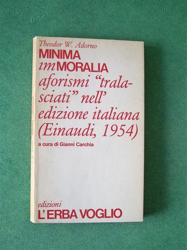 Minima moralia theodor w - minima,