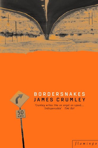 Bordersnakes james crumley - bordersnakes,james,