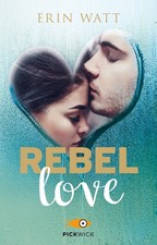 Libri Erin Watt - Rebel Love