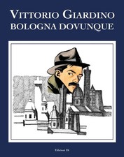 GIARDINO - BOLOGNA DOVUNQUE