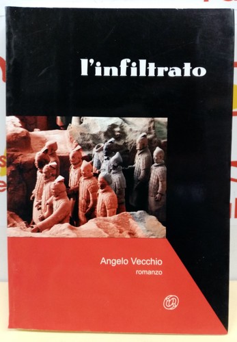 Infiltrato angelo vecchio - l'infiltrato,