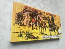 STRISCIA RACCOLTINA UN RAGAZZO NEL FAR WEST N.54 - ANASTATICA MERCURY  (T5)