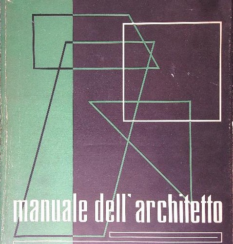 Manuale dell architetto - manuale, aa.vv