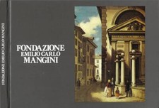 Fondazione Emilio Carlo Mangini. . AA.VV.. 1986. .