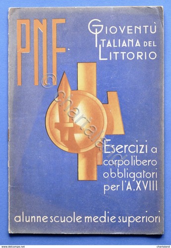 Pnf gioventù italiana - pnf,