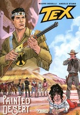 TEX STELLA D'ORO - PAINTED DESERT BOSELLI - STANO SERGIO BONELLI ED. 2016