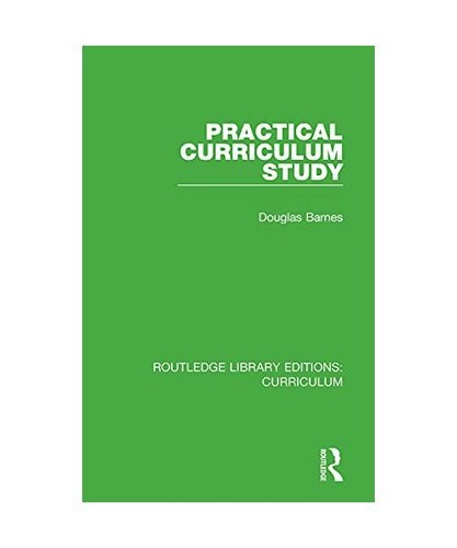 Practical curriculum study - curriculum,