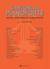 CANZONI AL PIANOFORTE VOL. 1 -