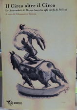 IL CIRCO OLTRE IL CIRCO DAI