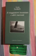 Nikolaj Leskov, Il Viaggiatore