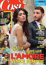 Così.Belen Rodriguez & Stefano De Martino,Alessia Marcuzzi,Sabrina Ferilli,ppp