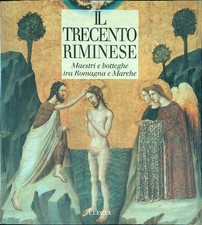 IL TRECENTO RIMINESE BENATI DANIELE ELECTA 1995  BROSSURA