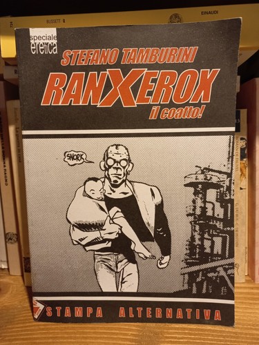 Ranxerox coatto stefano - il, coatto!