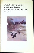 Il lato dell'ombra e altre