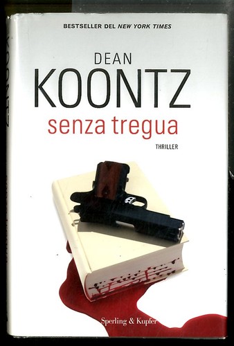 Senza tregua koontz dean - senza, r.