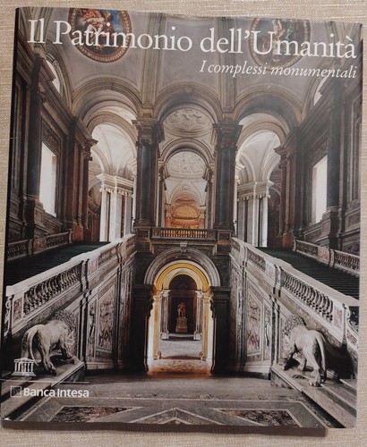 Patrimonio dell umanita - il,