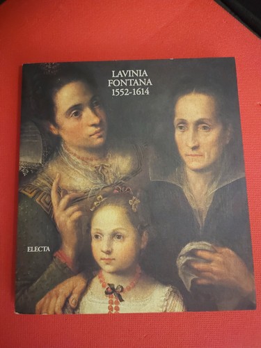 Lavinia fontana 1552 1614 - 1552-1614, vera