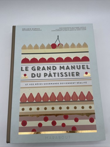 Grand manuel pâtisserie - le,
