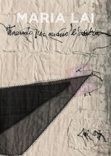 Maria Lai. Tenendo per mano