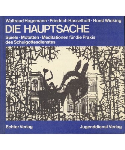 Die hauptsache - die,