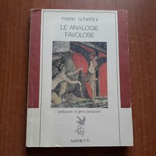 MARIO SCHETTINI-LE ANALOGIE FAVOLOSE - 1987