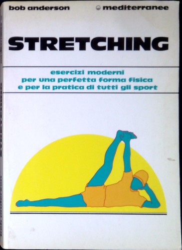 Stretching esercizi moderni - esercizi,