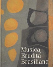 aa. vv...MUSICA ERUDITA BRASILIANA (SENZA CD)