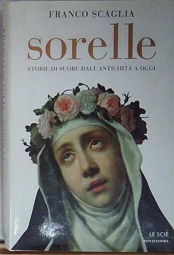 Scaglia sorelle storie di - scaglia,