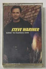 Steve wariner burnin - -, the
