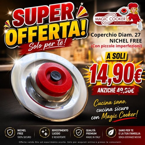 Offerta coperchio magic cooker - magic,