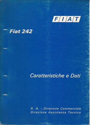 Fiat 242 caratteristiche - fiat,