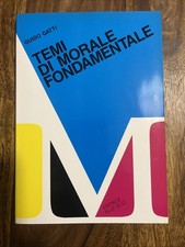 TEMI DI MORALE FONDAMENTALE -