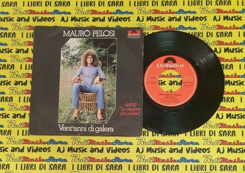 Mauro pelosi vent - 45, vent'anni