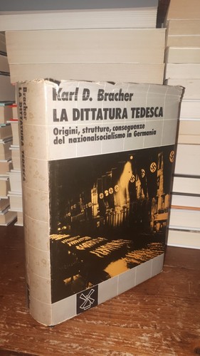 Karl bracher dittatura - karl, la