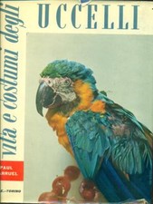 VITA E COSTUMI DEGLI UCCELLI