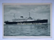NAVE SATURNIA VULCANIA Cosulich Trieste ship lloyd paquebot vecchia cartolina *